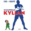 Image de Je m'appelle Kylian
