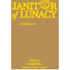 Image de Janitor of lunacy : a filibuster