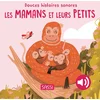 Image de Douces histoires sonores. les mamans et leurs petits