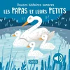 Image de Douces Histoires Sonores. Les Papas Et Leurs Petits