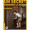 Image de Un secret derriere la porte - juin 1944
