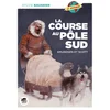 Image de Course au pole sud (la)