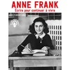 Image de Anne frank - écrire pour continuer à vivre