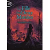 Image de La fille des deux mondes - Tome 3 trois derniers soupirs
