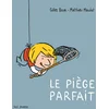 Image de Le piège parfait