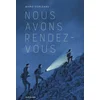 Image de Nous avons rendez-vous