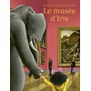 Image de Le musée d'iris