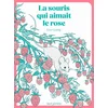 Image de La souris qui aimait le rose