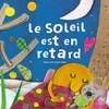Image de Le soleil est en retard