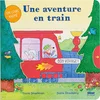 Image de Une aventure en train