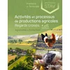 Image de Activités et processus de productions agricoles : regards croisés