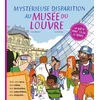 Image de Mystérieuse disparition au musée du louvre
