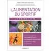 Image de Le grand livre de l'alimentation du sportif