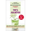 Image de Mes petites recettes magiques 100% jus détox