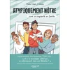 Image de Atypiquement nôtre