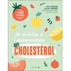Image de Je m'initie à l'alimentation anticholestérol