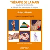 Image de Thérapie de la main. anatomie fonctionnelle et thérapie des pathologies du poignet