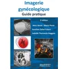 Image de Imagerie gynécologique. guide pratique 2ed
