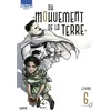 Image de Du mouvement de la terre - Tome 06