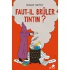 Image de Faut-il brûler Tintin ?