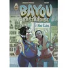 Image de Bayou bastardise - Tome 2 - blues panthers
