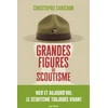 Image de Grandes figures du scoutisme
