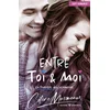Image de Entre toi & moi - la frontiere des sentiments