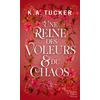 Image de Une reine des voleurs & du chaos