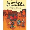 Image de Les cavaliers de l'apocadispe n'ont pas fait exprès