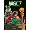 Image de Magic 7 - Tome 3 - le retour de la bête !