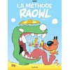 Image de Raowl - la méthode - Tome 2
