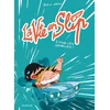 Image de La vie en slip - Tome 3 - à fond les gamelles !