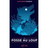 Image de La fosse au loup