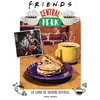 Image de Friends central perk, le livre de cuisine officiel