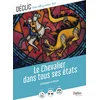 Image de Le chevalier dans tous ses états