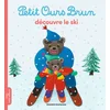 Image de Petit ours brun découvre le ski