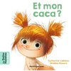 Image de Et mon caca ?