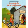 Image de La rentrée de la maîtresse
