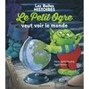 Image de Le petit ogre veut voir le monde