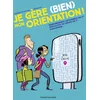 Image de Je gère (bien) mon orientation