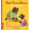 Image de Petit ours brun aime son Papa