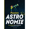 Image de Passion astronomie - l'encyclo