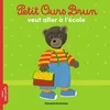 Image de Petit ours brun veut aller à l'école
