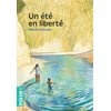 Image de Un été en liberté