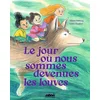 Image de Le jour où nous sommes devenues les louves