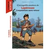 Image de L'incroyable aventure de lapérouse, l'expédition sans retour
