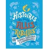 Image de Histoires du soir pour filles rebelles - 100 femmes françaises extraordinaires