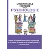 Image de L'incroyable histoire de la psychologie