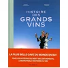 Image de Histoire des grands vins