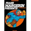 Image de Frank margerin présente - intégrale